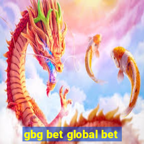 gbg bet global bet